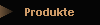 Produkte